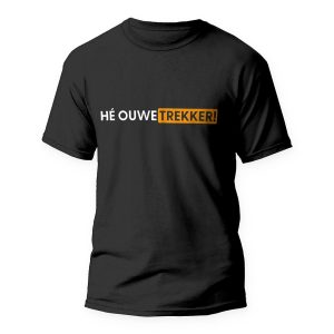 Hé Ouwe Trekker! | Shirt