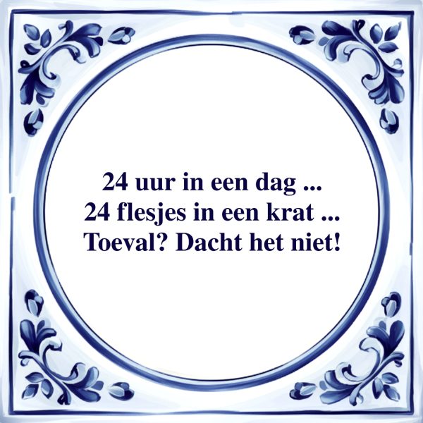 24 uur in een Dag | Tegeltje