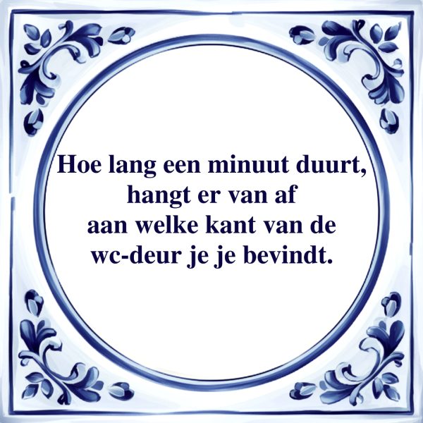 Hoe Lang een Minuut Duurt | Tegeltje