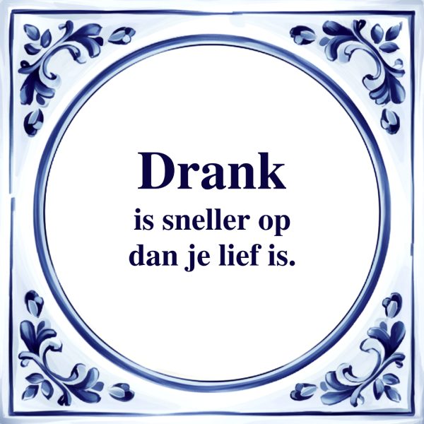 Sneller dan je Lief is | Tegeltje