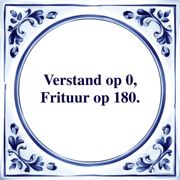 Verstand op 0 | Tegeltje