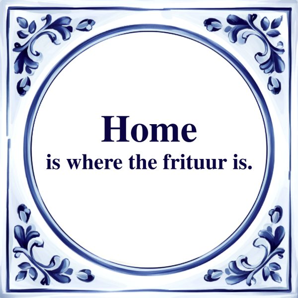 Where the Frituur is | Tegeltje