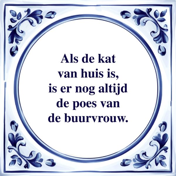 De Poes van de Buurvrouw | Tegeltje