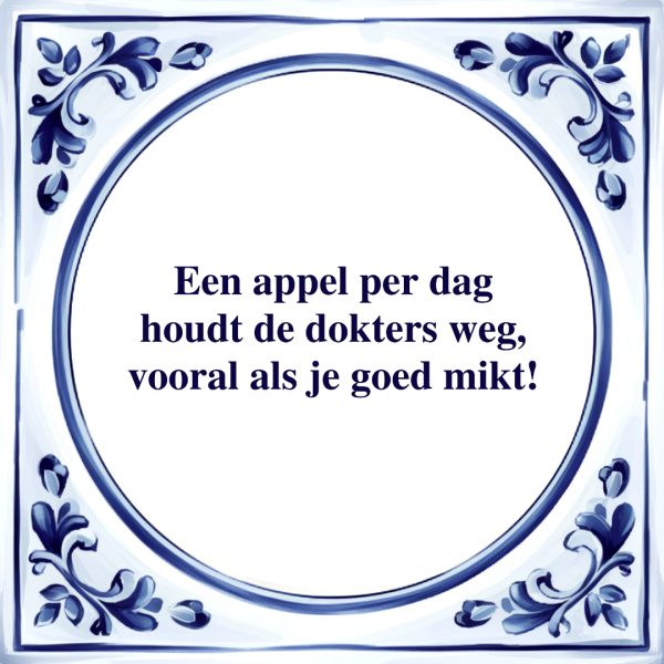 Een Appel Per Dag | Tegeltje