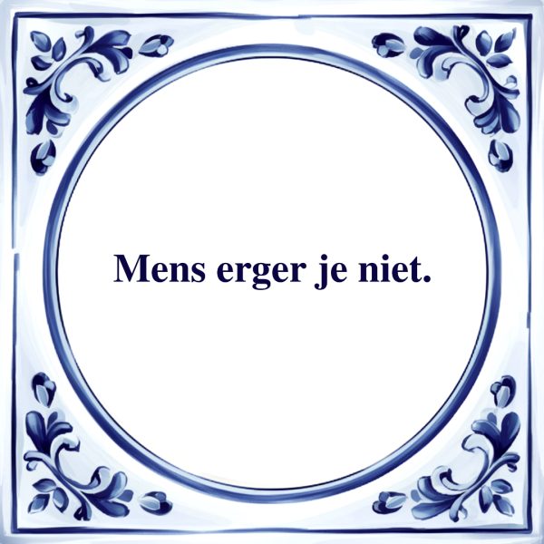 Mens Erger je Niet | Tegeltje