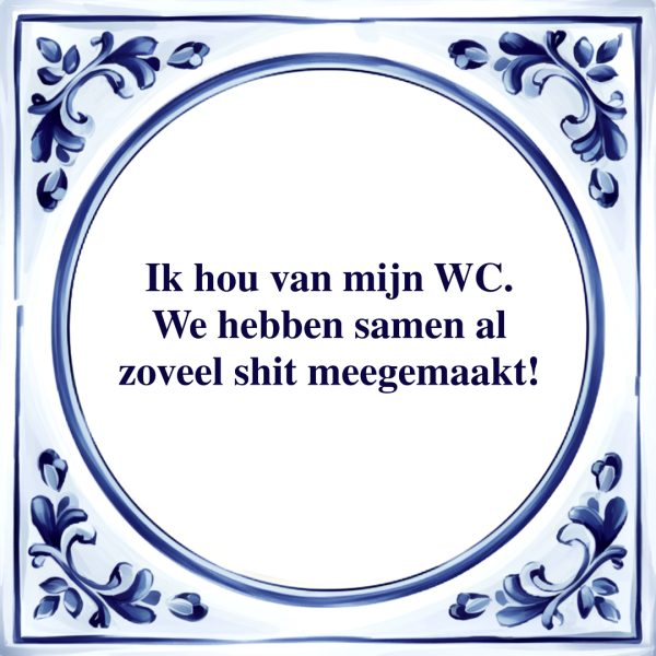 Samen al Zoveel Shit Meegemaakt | Tegeltje