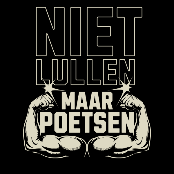 Niet Lullen Maar Poetsen | Hoodie - Afbeelding 2