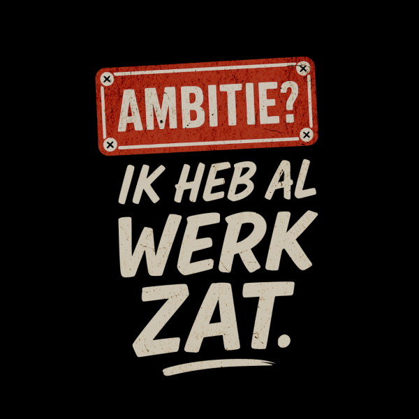 Ambitie | Shirt - Afbeelding 2