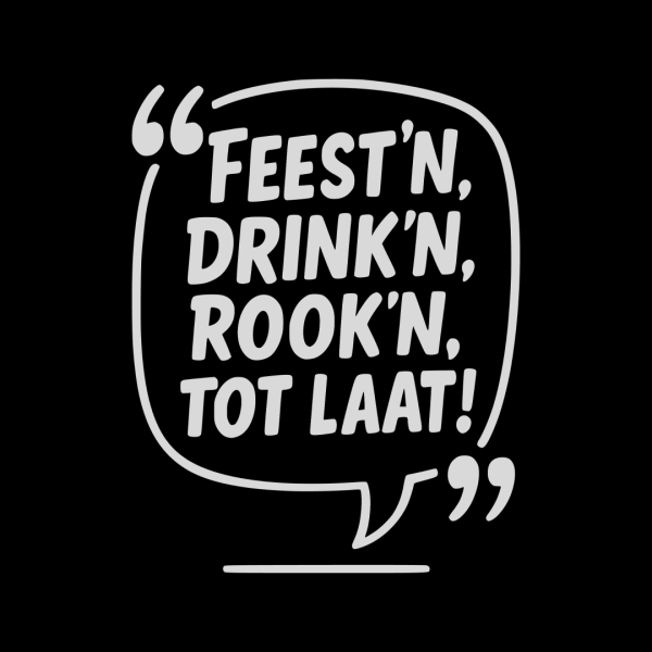 Feest'n Drink'n Rook'n | Shirt - Afbeelding 2