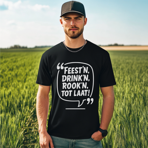 Feest'n Drink'n Rook'n | Shirt